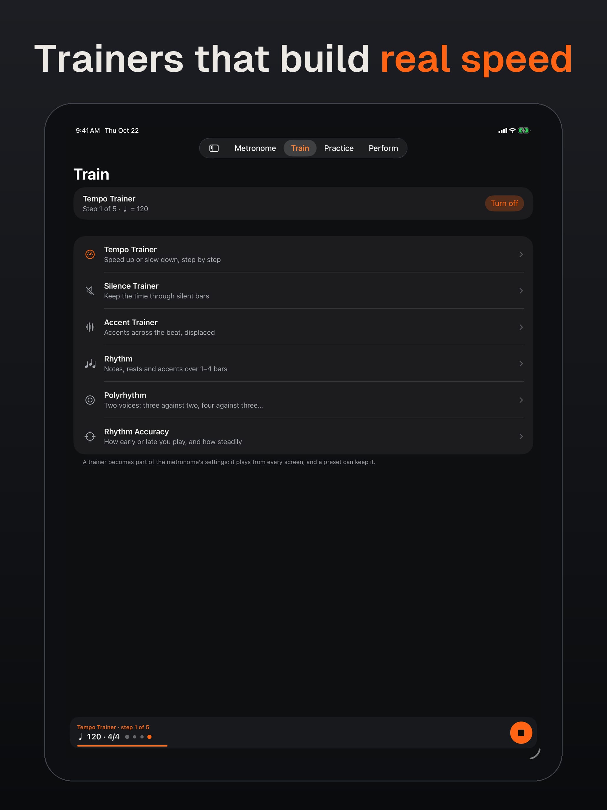 On iPad. Trainers that build real speed. The Train tab with the Tempo Trainer playing, step 1 of 5.
